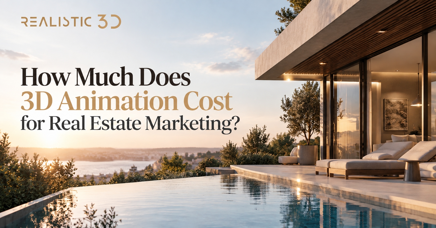 3D animation cost banner showing luxury villa with infinity pool at sunset